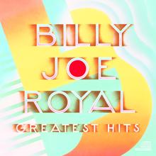 Billy Joe Royal: Greatest Hits