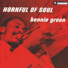 Bennie Green: Hornful of Soul