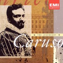 Enrico Caruso/Ruggero Leoncavallo: Mattinata, 'L'aurora di bianco vestita' (1988 Remastered Version)