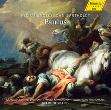 Helmuth Rilling: Paulus (St. Paul), Op. 36: Recitative: Und nannten Barnabas Jupiter (Soprano)