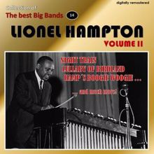 Lionel Hampton: Collection of the Best Big Bands - Lionel Hampton, Vol. 2 (Digitally Remastered)