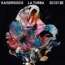 Kaiserdisco: La Turba