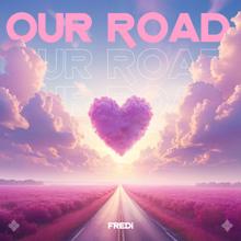 Fredi: Our Road