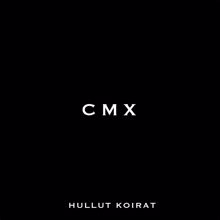 CMX: Hullut Koirat