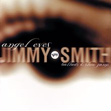 Jimmy Smith: Angel Eyes