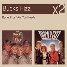 Bucks Fizz: Are You Ready?