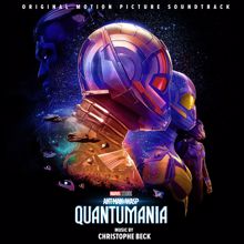 Christophe Beck: Ant-Man and The Wasp: Quantumania (Original Motion Picture Soundtrack)