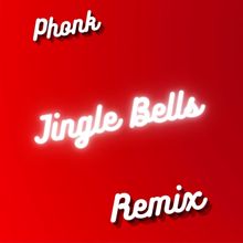leo: Phonk Jingle Bells(3D Tunes Remix)