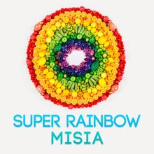 MISIA: SUPER RAINBOW