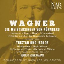 Herbert von Karajan: Wagner: Die Meistersinger von Nürnberg; Tristan und Isolde