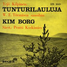 Kim Borg: Kilpinen : Tunturilauluja Op.52 No.4 : Tunturille