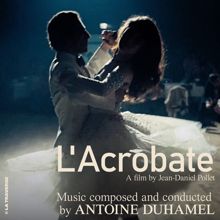 Antoine Duhamel: L'acrobate (Bande originale du film / Remastered 2024) (L'acrobateBande originale du film / Remastered 2024)