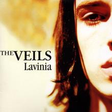 The Veils: Lavinia