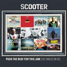 Scooter: Push The Beat For This Jam (The Second Chapter)