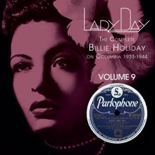 Billie Holiday & Her Orchestra: Practice Makes Perfect (Take 4)