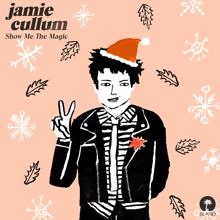 Jamie Cullum: Show Me The Magic