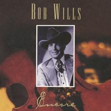 Bob Wills: Encore