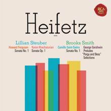 Jascha Heifetz: Ferguson: Sonata No. 1 in D Minor, Op. 2 - Khatchaturian: Sonata in G Minor, Op. 1 - Saint-Saëns: Sonata No. 1, Op. 75 - Gershwin: 3 Preludes & Porgy and Bess Selections ((Heifetz Remastered))