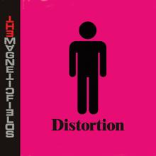 The Magnetic Fields: Distortion