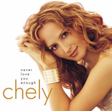 Chely Wright: Never Love You Enough (Album Version)