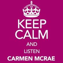 Carmen McRae: You Made Me Care