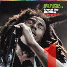 Bob Marley & The Wailers: I Shot The Sheriff (Live At The Rainbow Theatre, London / June 1, 1977)