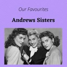 Andrews Sisters: Our Favourites