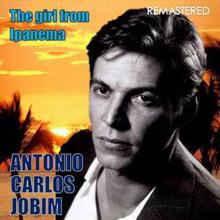 Antonio Carlos Jobim: O Morro Nao Tem Vez (Digitally Remastered)