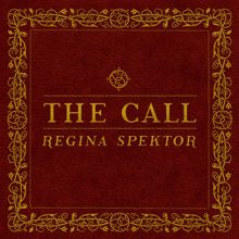 Regina Spektor: The Call