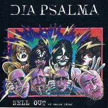 Dia Psalma: Sell Out