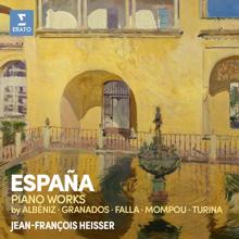 Jean-François Heisser: España: Spanish Piano Works