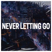 Jesse Voorn: Never Letting Go (Extended Mix)