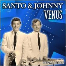 Santo & Johnny: Venus (Remastered)