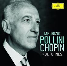 Maurizio Pollini: Chopin: Nocturne No. 18 In E, Op. 62 No. 2 (Nocturne No. 18 In E, Op. 62 No. 2)