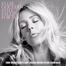 Ellie Goulding: Still Falling For You (From "Bridget Jones's Baby")
