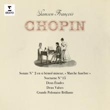Samson François: Chopin: Sonate No. 2 "Marche funèbre", Nocturne No. 15 & Grande Polonaise brillante