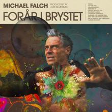 Michael Falch: Forår I Brystet