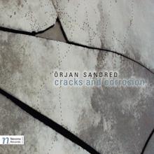 Various Artists: Sandred, O.: Cracks and Corrosion Nos. 1 and 2 / Amanzule Voices / The Third Perspective / Whirl of Leaves