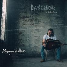 Morgan Wallen: Livin’ The Dream