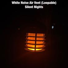 Silent Nights: White Noise Air Vent