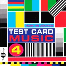 Various Artists: Test Card Music Vol. 4