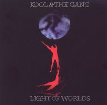 Kool & The Gang: Light Of Worlds (Album Version) (Light Of Worlds)