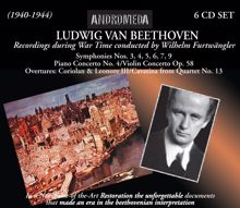 Wilhelm Furtwängler: Beethoven: War Time Recordings (Recorded 1940-1944)