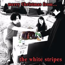 The White Stripes: Merry Christmas From The White Stripes