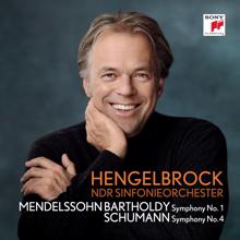 Thomas Hengelbrock: Mendelssohn-Bartholdy: Sinfonie Nr. 1/Schumann: Sinfonie Nr. 4