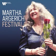 Martha Argerich: Martha Argerich - Festival