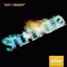 Shu-bi-dua: Leif I Parken (Live)