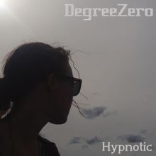 DegreeZero: Hypnotic