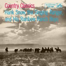 Hank Snow: Country Classics (Expanded Edition)