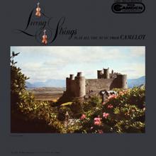 Living Strings: Play All The Music From "Camelot"